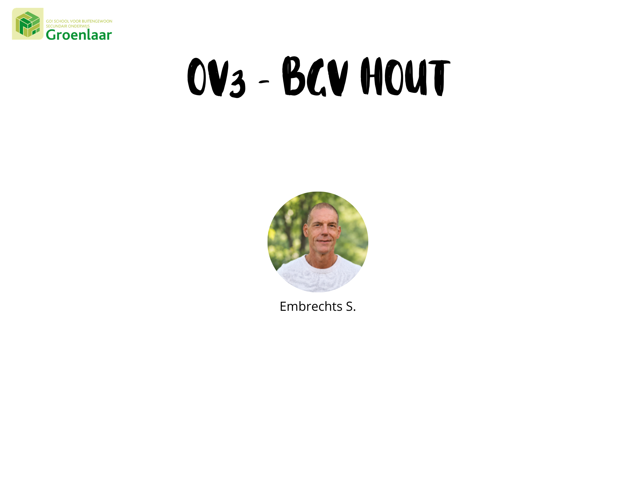 OV3 Hout